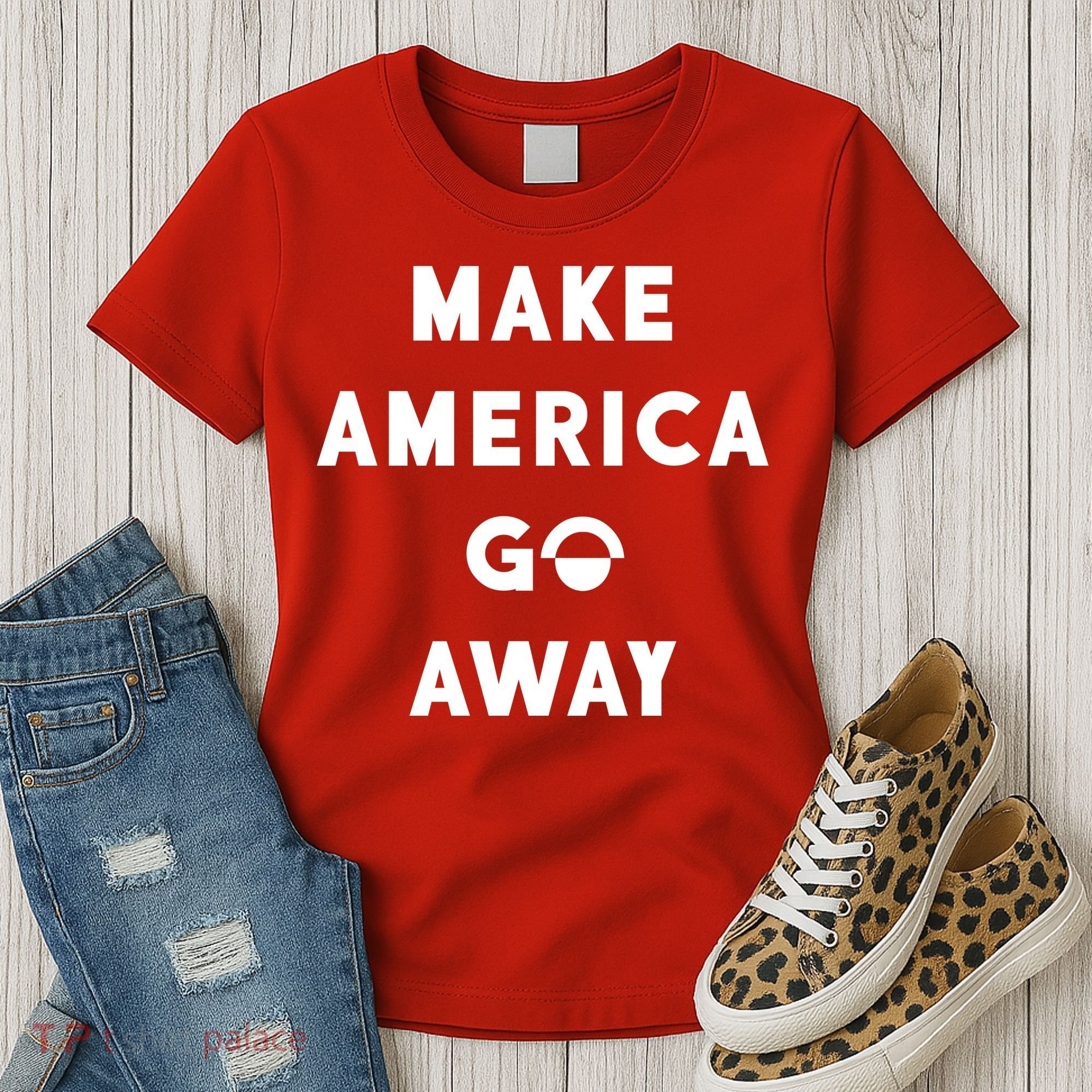 Make America Go Away Women's T-Shirt