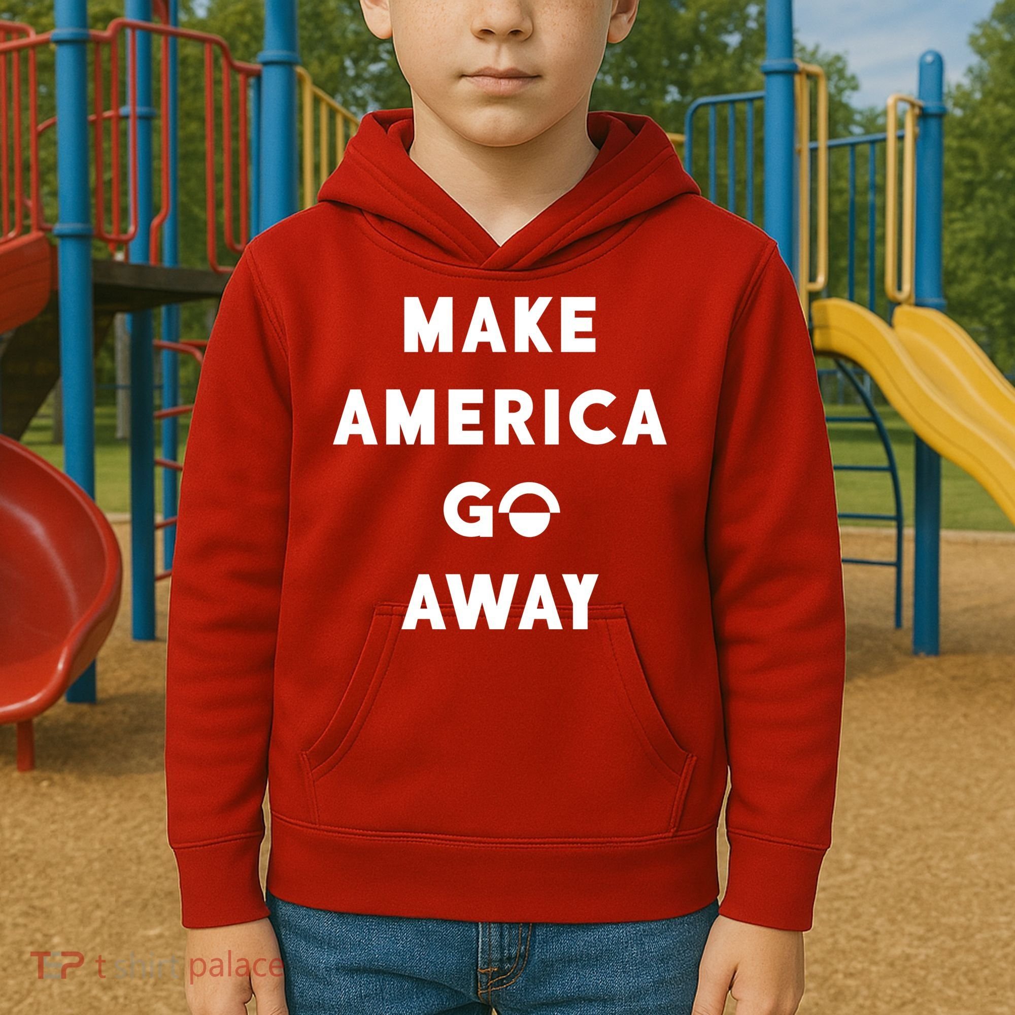 Make America Go Away Kids Hoodie