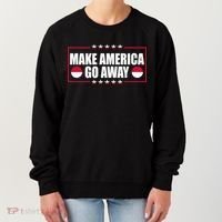 Make America Go Away MAGA Support Greenland Women's Sweatshirt thumb 0