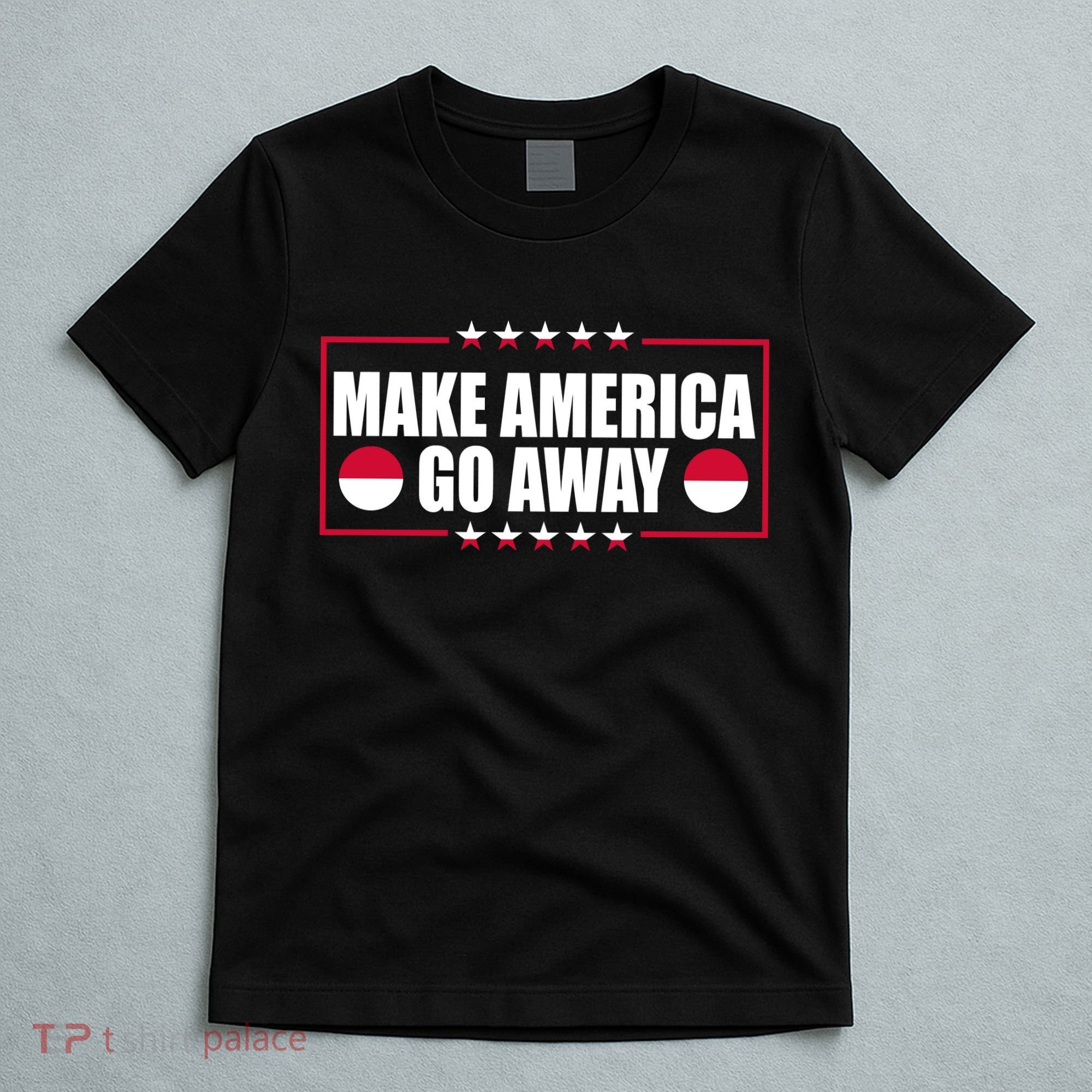 Make America Go Away MAGA Support Greenland T-Shirt