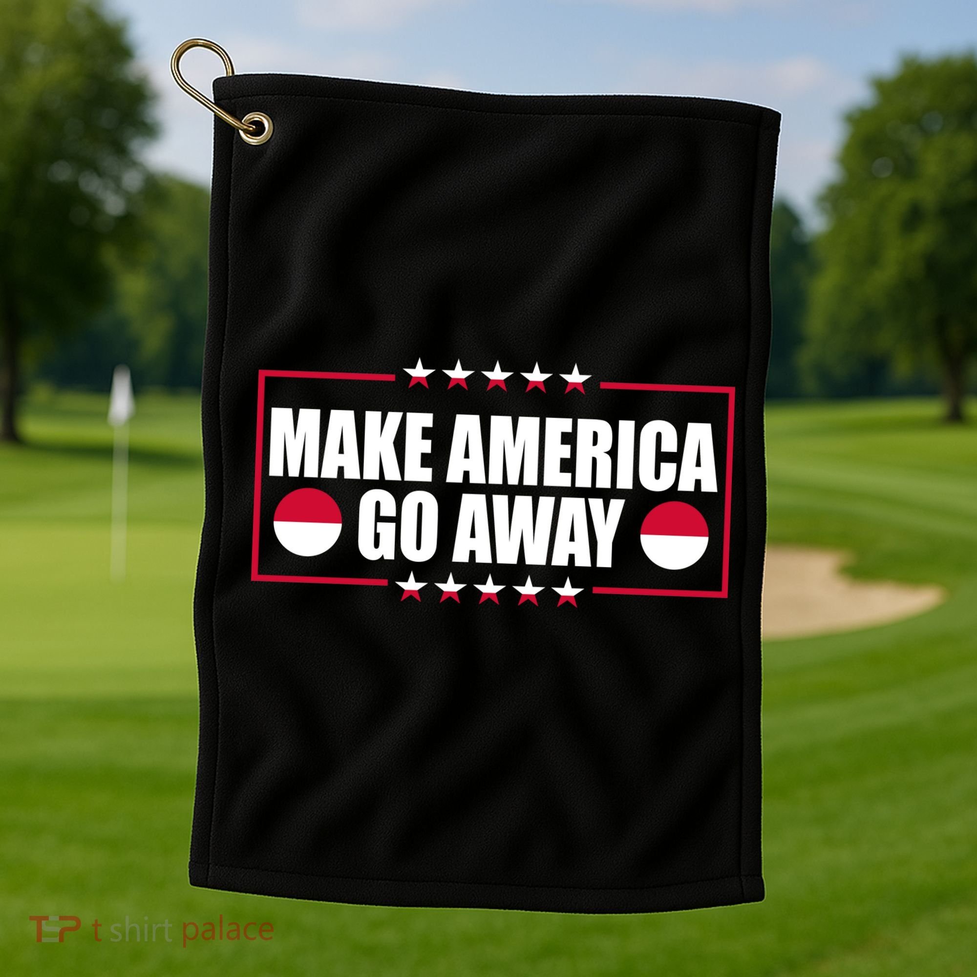 Make America Go Away MAGA Support Greenland Golf Towel