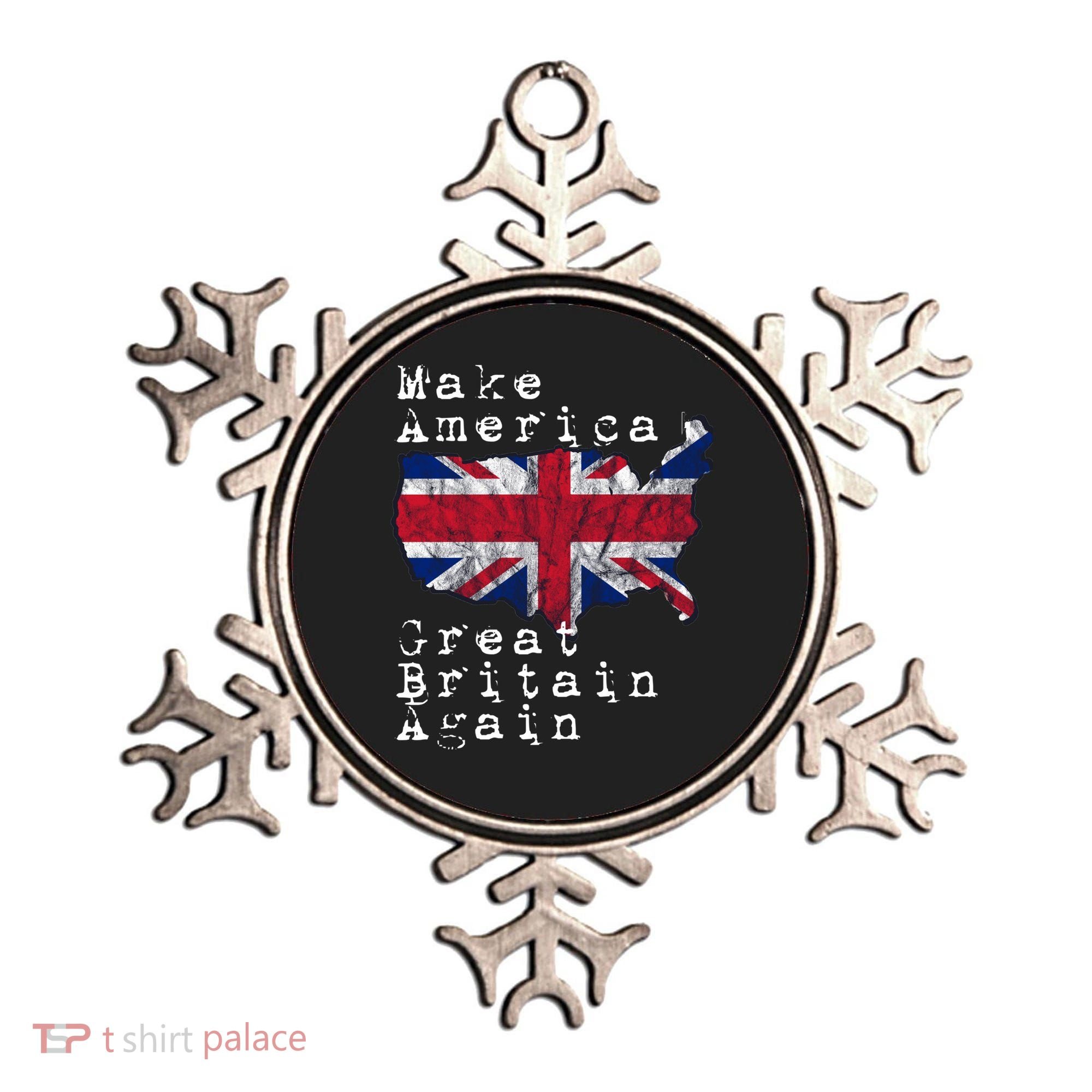 Make America Great Britain Again Funny Gift For Brits Gift Ornament