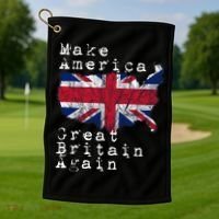 Make America Great Britain Again Funny Gift For Brits Gift Golf Towel thumb 1