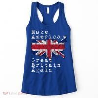 Make America Great Britain Again Funny Gift For Brits Gift Women's Tank Top thumb 0