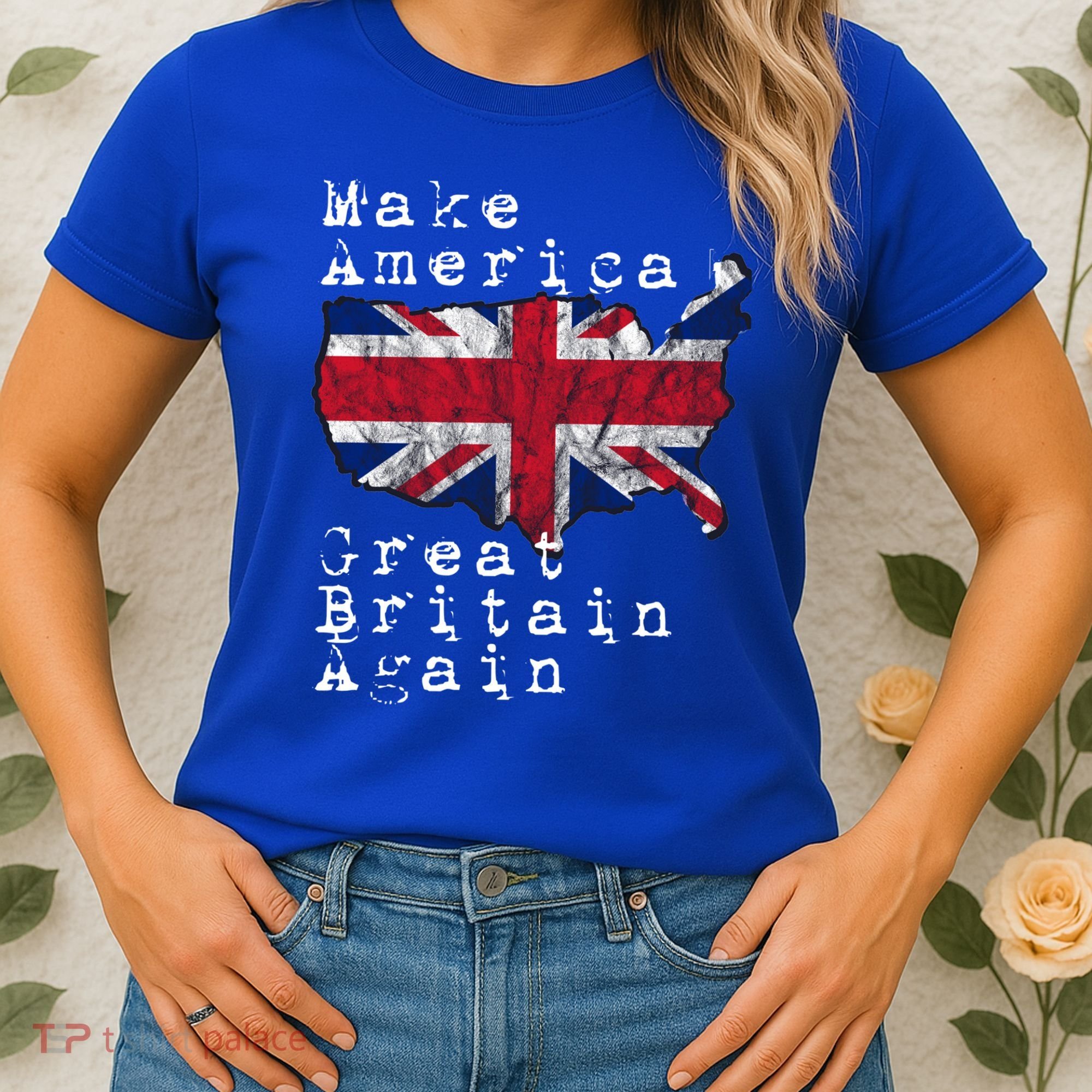 Make America Great Britain Again Funny Gift For Brits Gift Women's T-Shirt