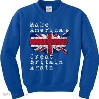Make America Great Britain Again Funny Gift For Brits Gift Kids Sweatshirt thumb 0