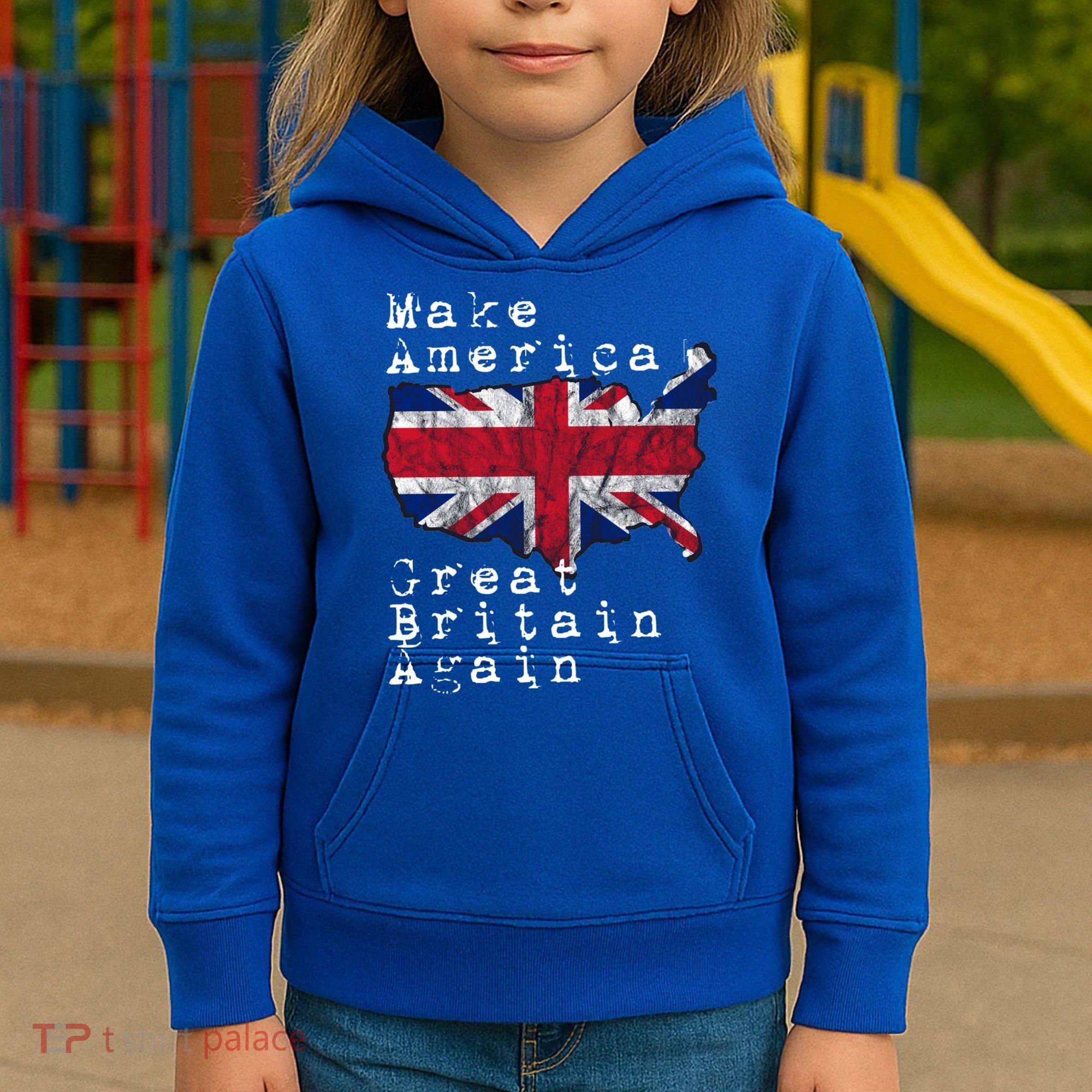 Make America Great Britain Again Funny Gift For Brits Gift Kids Hoodie