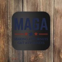 Making Attorneys Get Attorneys Maga Coaster thumb 0