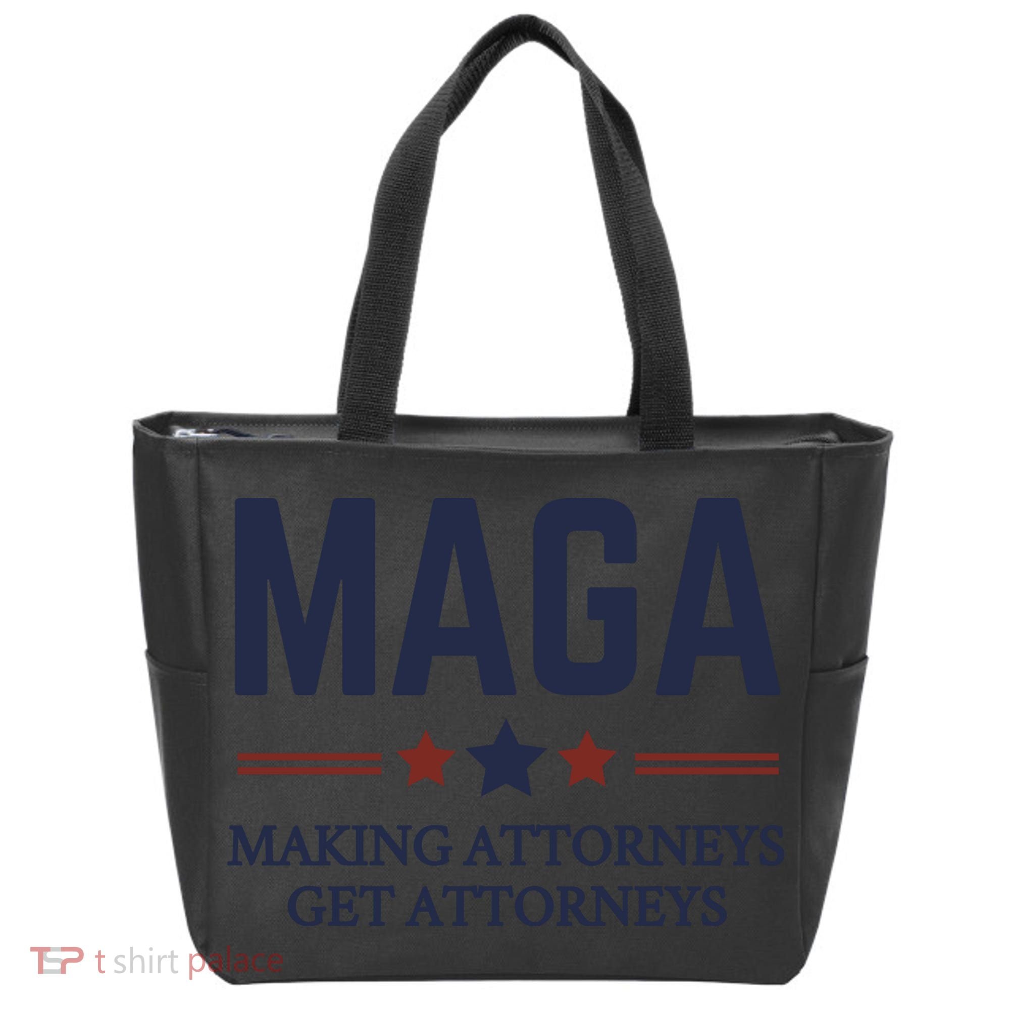 Making Attorneys Get Attorneys Maga Tote Bag