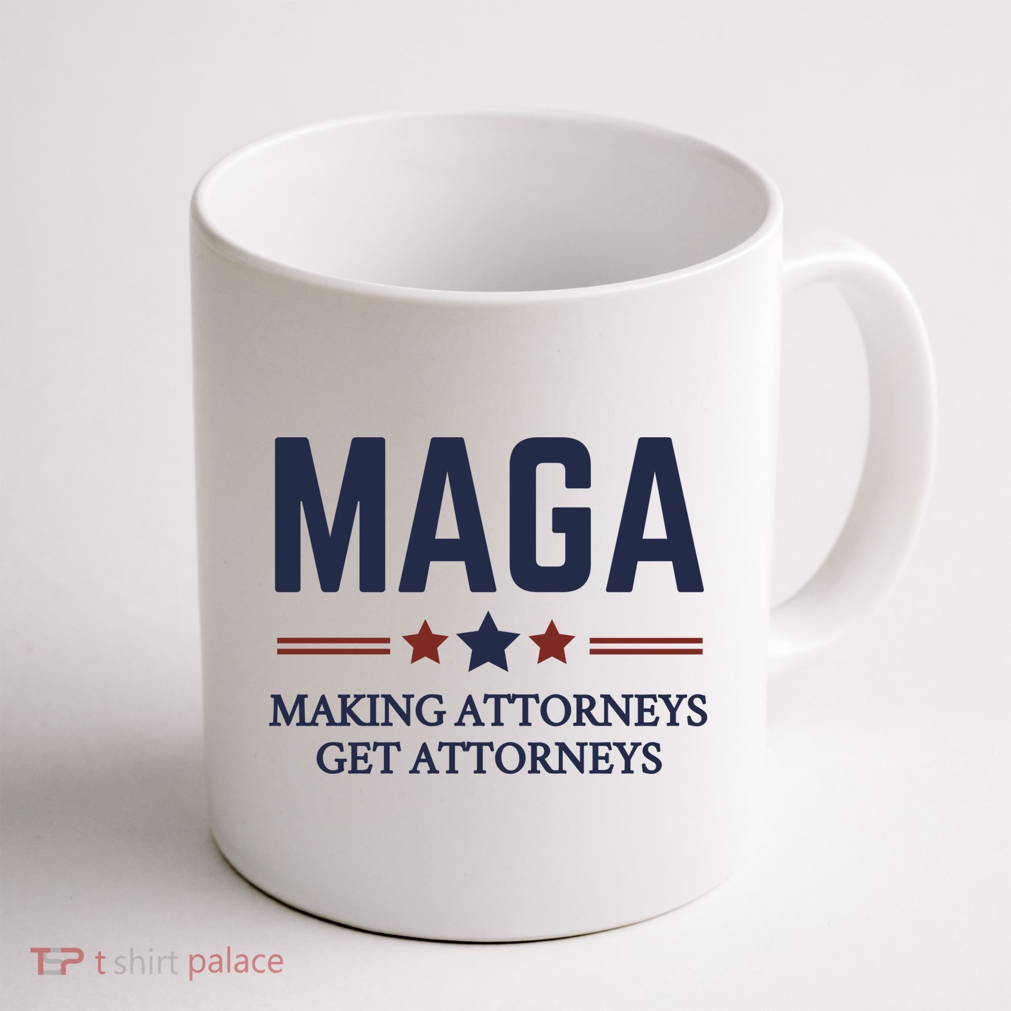 Making Attorneys Get Attorneys Maga Coffee Mug