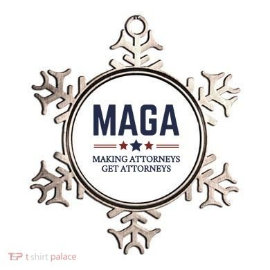 Making Attorneys Get Attorneys Maga Ornament