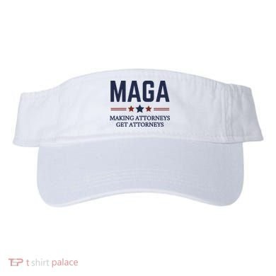 Making Attorneys Get Attorneys Maga Visor