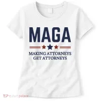 Making Attorneys Get Attorneys Maga Women's T-Shirt thumb 0