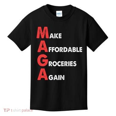 Make Affordable Groceries Again M.A.G.A Design Kids T-Shirt