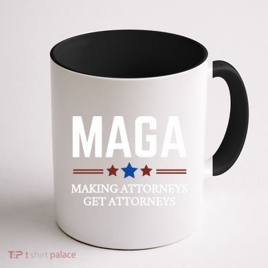 Making Attorneys Get Attorneys Maga Coffee Mug back