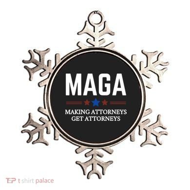 Making Attorneys Get Attorneys Maga Ornament