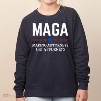 Making Attorneys Get Attorneys Maga Women's Sweatshirt thumb 0