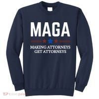 Making Attorneys Get Attorneys Maga Sweatshirt thumb 0