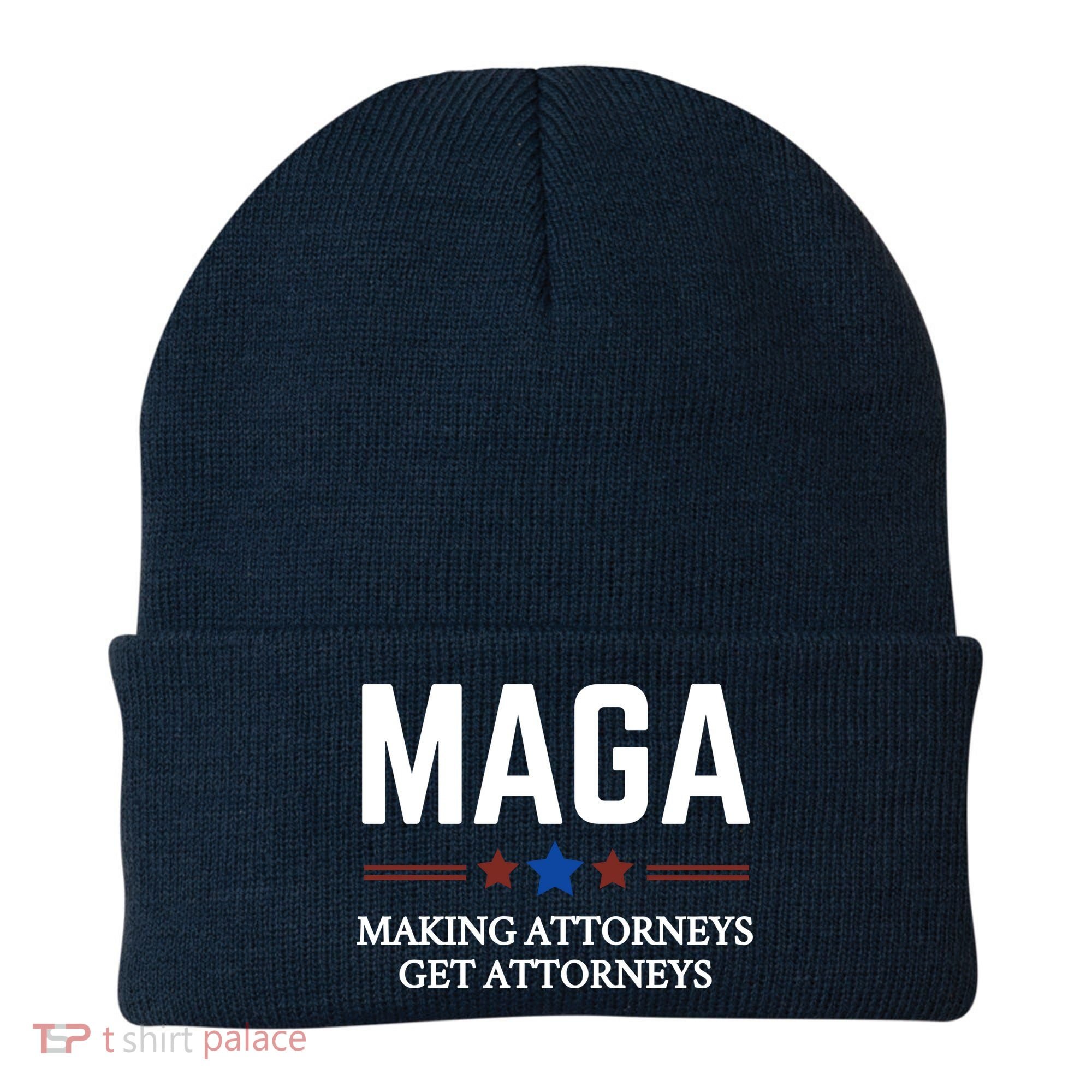 Making Attorneys Get Attorneys Maga Beanie