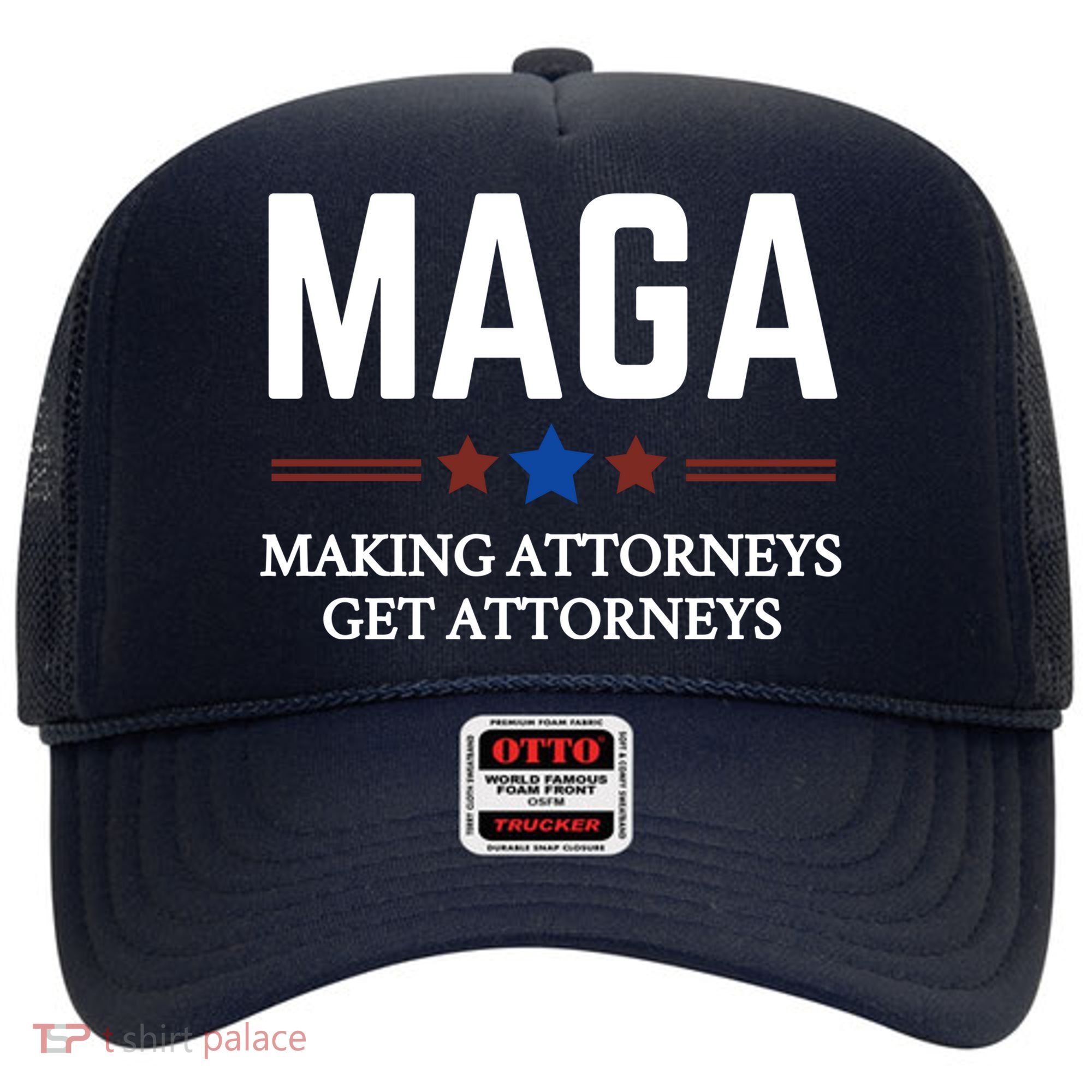 Making Attorneys Get Attorneys Maga Hat