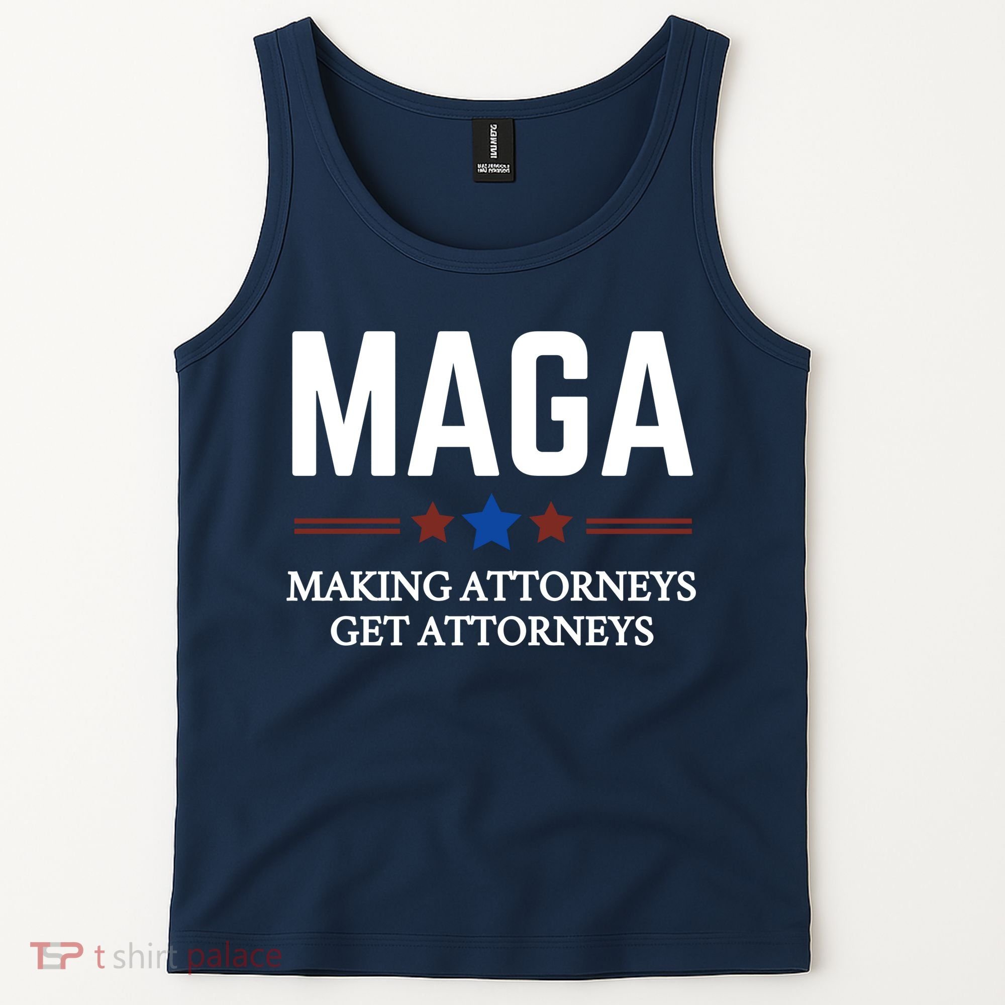 Making Attorneys Get Attorneys Maga Tank Top