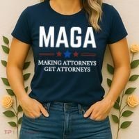 Making Attorneys Get Attorneys Maga Women's T-Shirt thumb 2