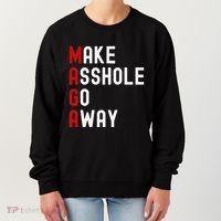 Make Asshole Go Away Women's Sweatshirt thumb 0
