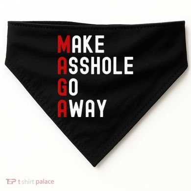 Make Asshole Go Away USA-Made Doggie Bandana