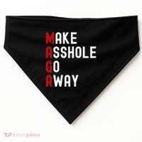 Make Asshole Go Away USA-Made Doggie Bandana thumb 0