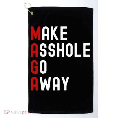 Make Asshole Go Away Golf Towel