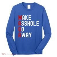 Make Asshole Go Away Long Sleeve Shirt thumb 0