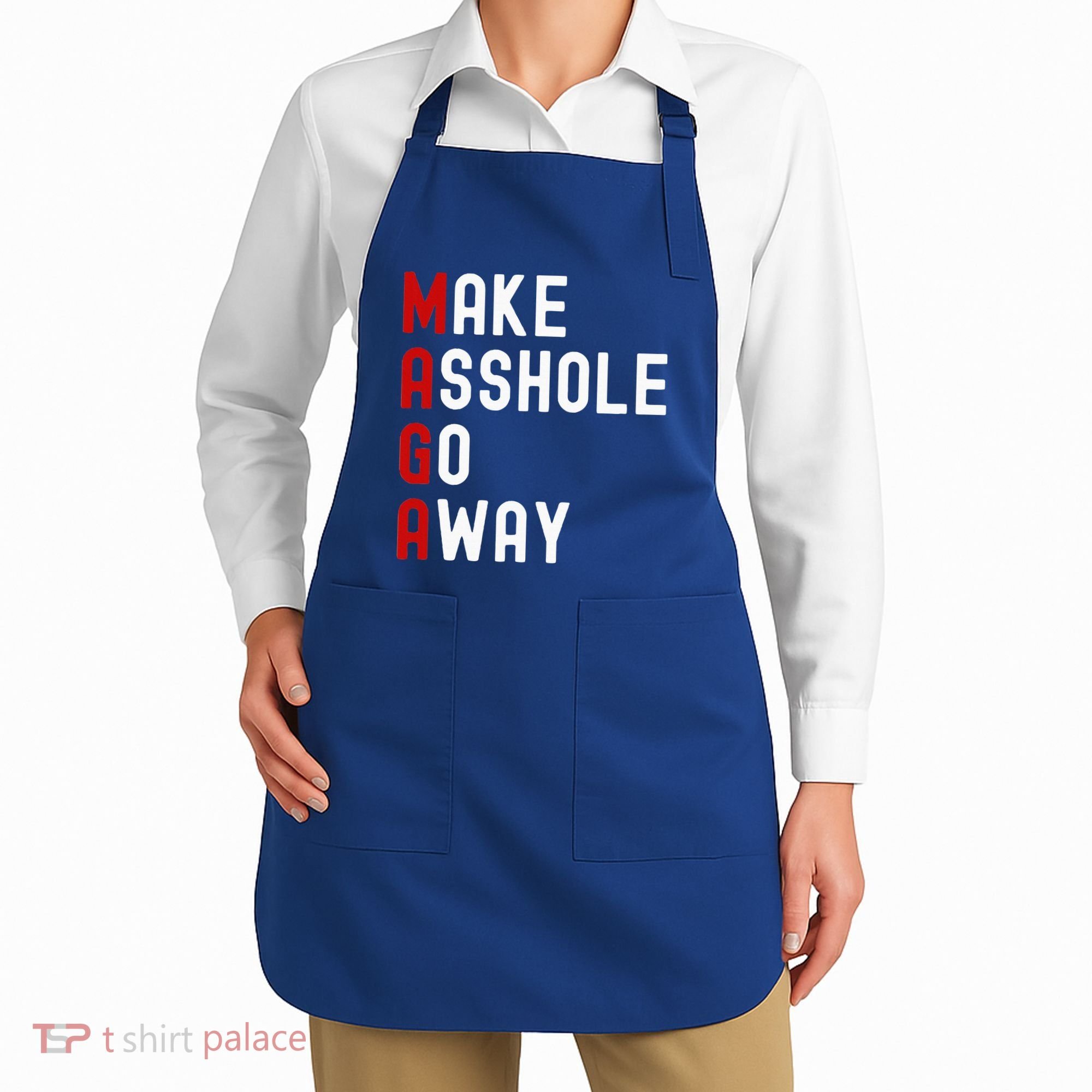 Make Asshole Go Away Apron