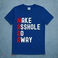 Make Asshole Go Away T-Shirt thumb 5