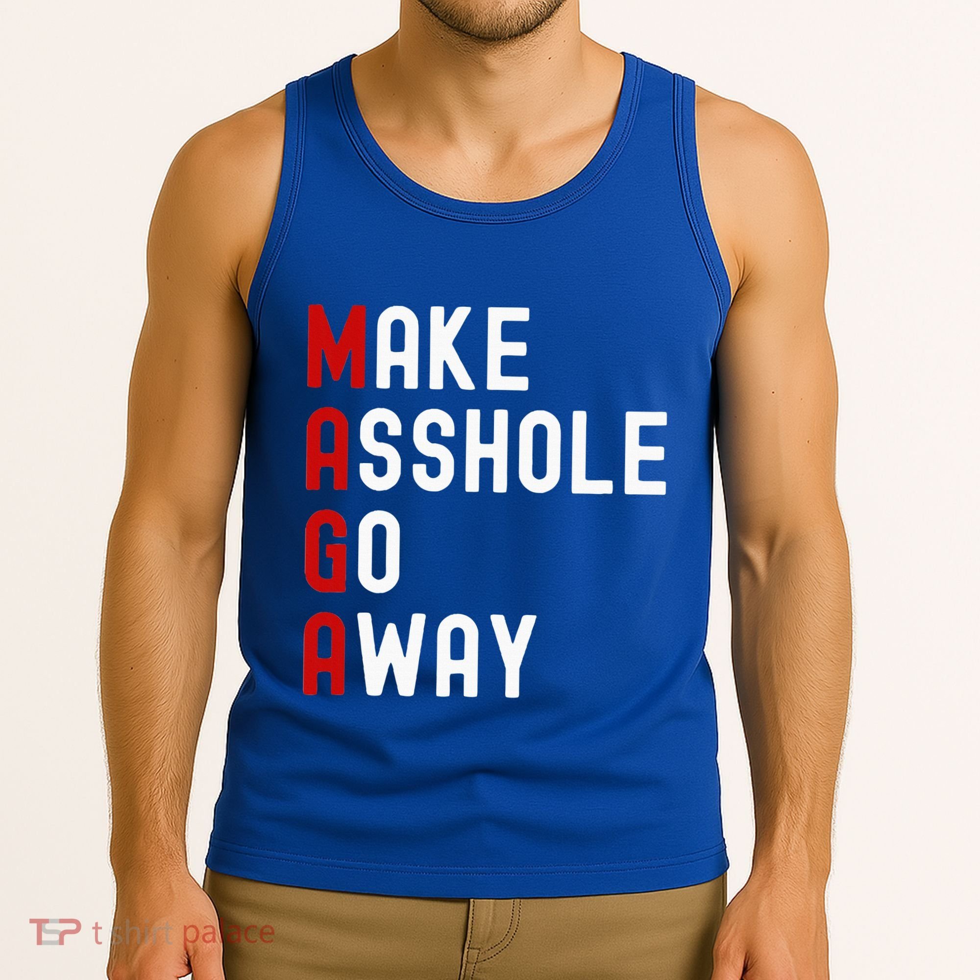 Make Asshole Go Away Tank Top