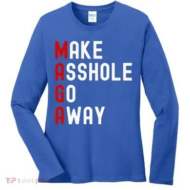 Make Asshole Go Away Women's Long Sleeve Shirt