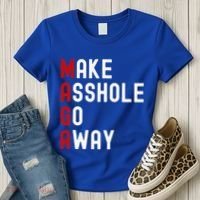 Make Asshole Go Away Women's T-Shirt thumb 3