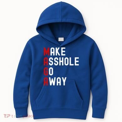 Make Asshole Go Away Kids Hoodie