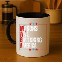 Morons Are Governing America Anti Trump Political Coffee Mug thumb 4