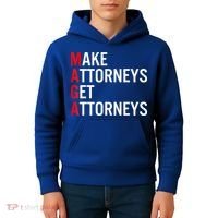 Make Attorneys Get Attorneys MAGA Kids Hoodie thumb 4