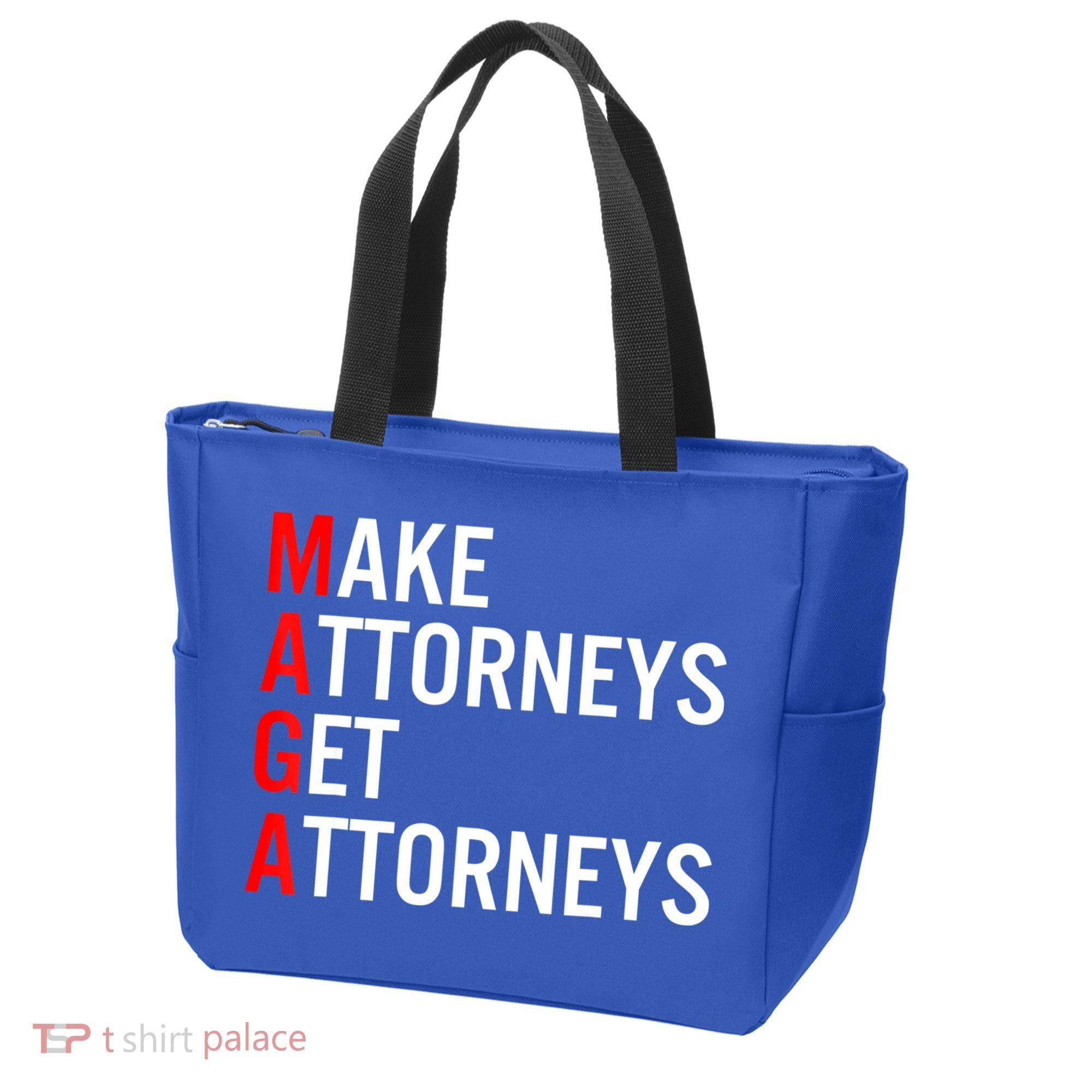 Make Attorneys Get Attorneys MAGA Tote Bag