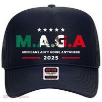 Mexicans AinT Going Anywhere Hat thumb 0