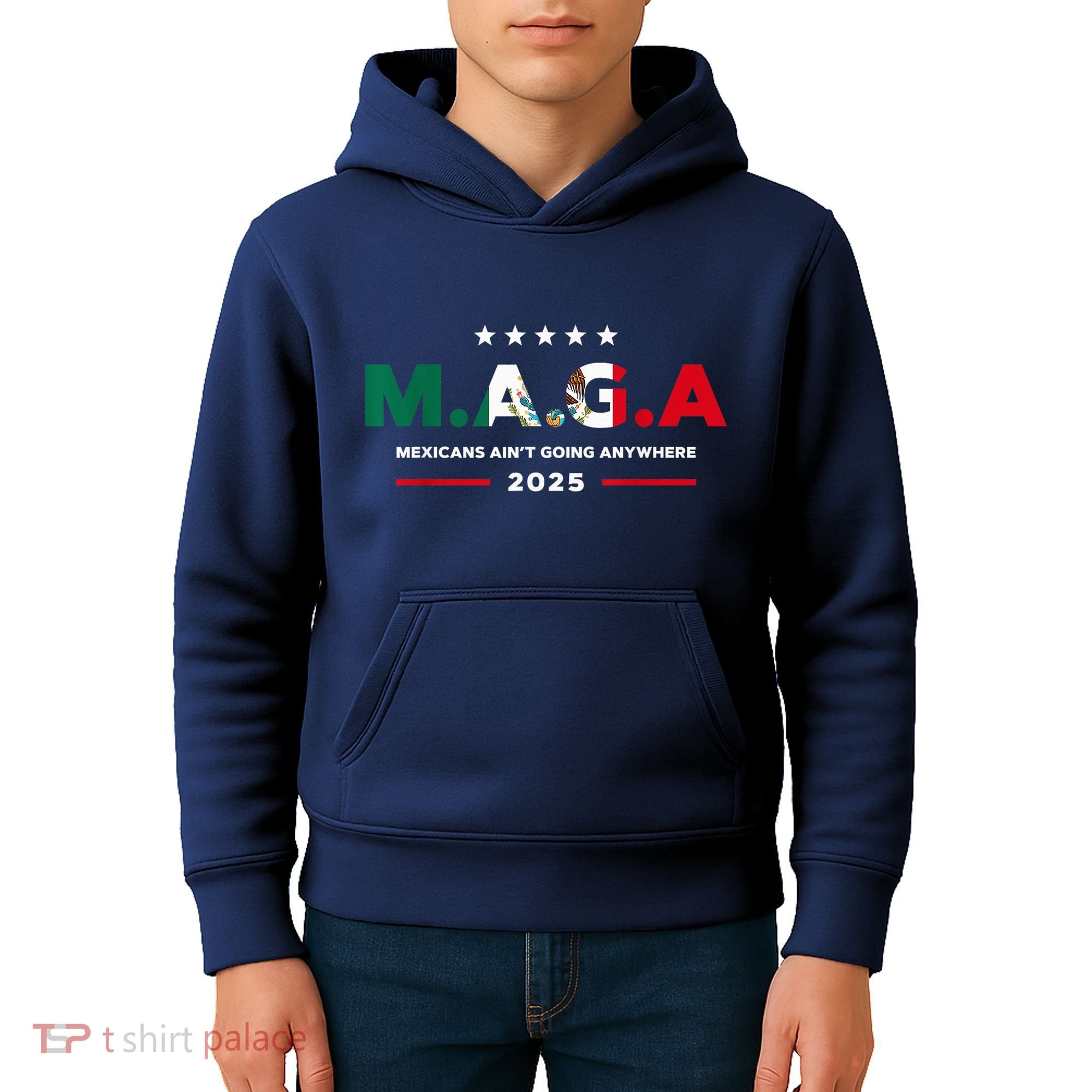 Mexicans AinT Going Anywhere Kids Hoodie