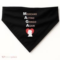 Mexicans Acting Gringo Again Maga Love Trump USA-Made Doggie Bandana thumb 0