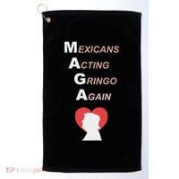 Mexicans Acting Gringo Again Maga Love Trump Golf Towel thumb 0