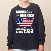 Making America Great Since 1933 Birthday Women's Sweatshirt thumb 0