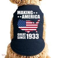 Making America Great Since 1933 Birthday Doggie Tank thumb 0