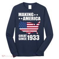 Making America Great Since 1933 Birthday Long Sleeve Shirt thumb 0