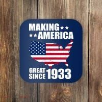 Making America Great Since 1933 Birthday Coaster thumb 0