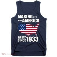 Making America Great Since 1933 Birthday Tank Top thumb 0