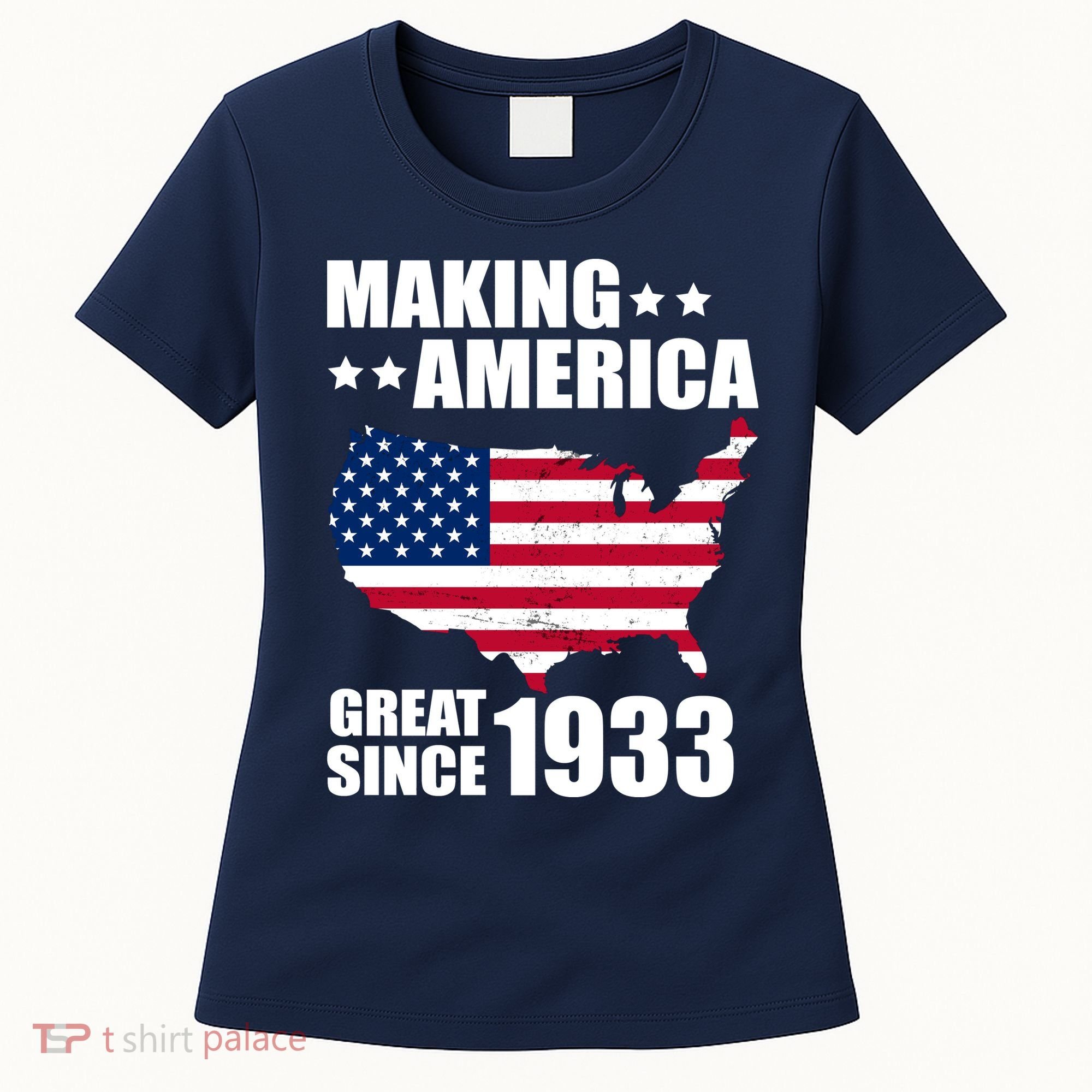 Making America Great Since 1933 Birthday Women's T-Shirt